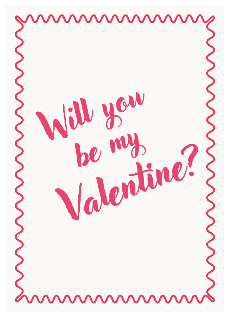 Valentine’s Day Card - Will You Be My Valentine?