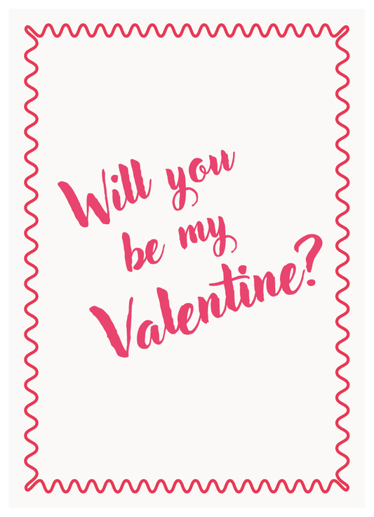 Valentine’s Day Card - Will You Be My Valentine?